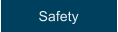 Safety